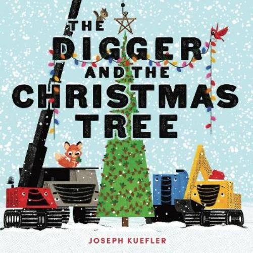 Joseph Kuefler The Digger and the Christmas Tree (Hardback) DiggerAnother great item from Rarewaves USA | Free delivery!