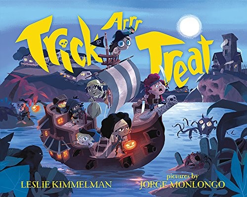 Trick ARRR Treat, Leslie Kimmelman
