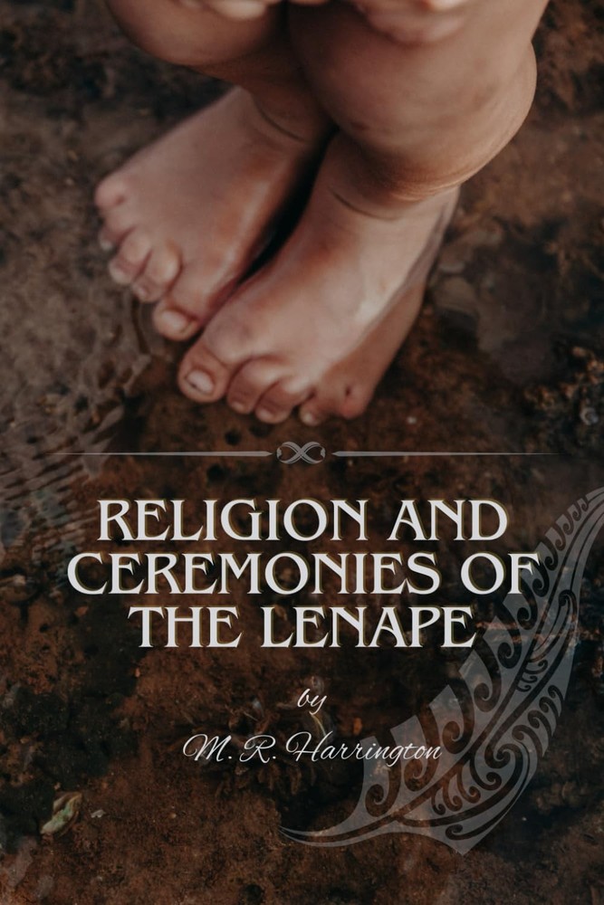 Religion and ceremonies of the Lenape