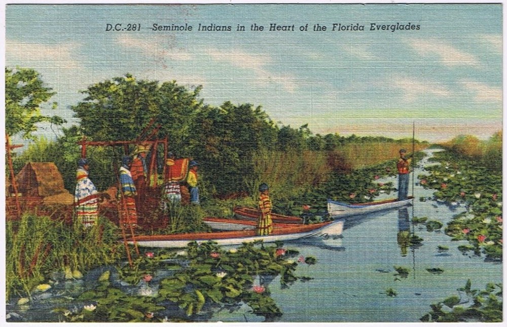 Postcard Seminole Indians In The Heart Of The Florida Everglades