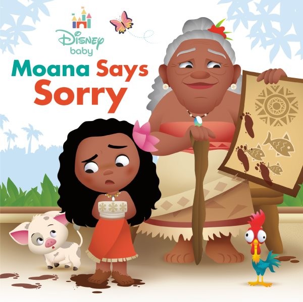 Disney Baby Moana Says Sorry, Hardcover by Parent, Nancy; Maruyama, Jerrod (I...