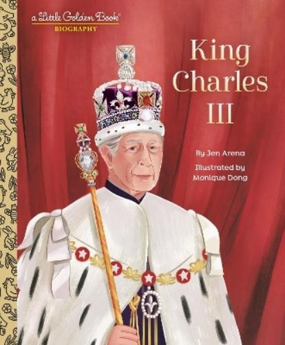 Jen Arena Monique Don King Charles III: A Little Golden Book Biograph (Hardback)Another great item from Rarewaves USA | Free delivery!