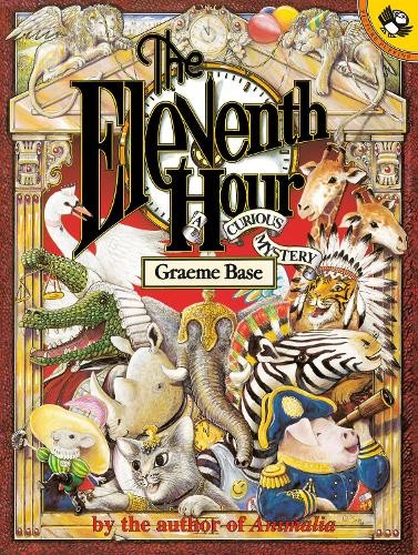 Graeme Base The Eleventh Hour (Paperback)Another great item from Rarewaves USA | Free delivery!