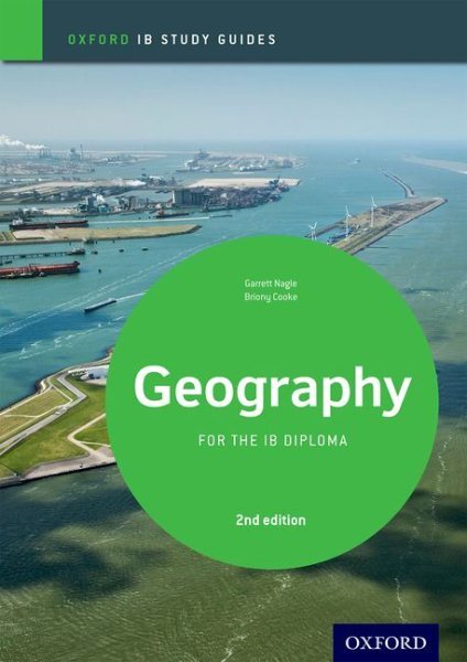 Ib Geography Study Guide: Oxford Ib Diploma Programme, Paperback by Nagel, Ga...