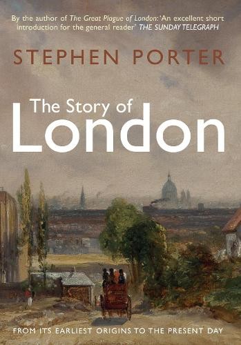 Stephen Porter The Story of London (Paperback)Another great item from Rarewaves USA | Free delivery!