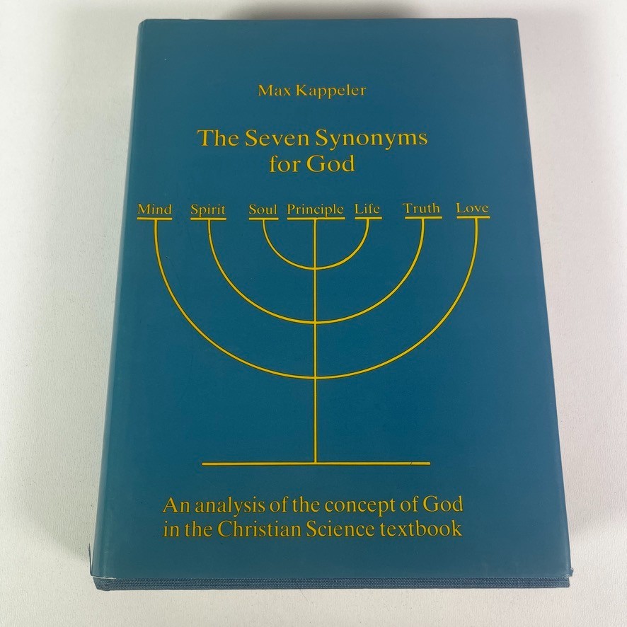 Seven Synonyms for God by Max Kappeler (1984, Hardcover) Christian Science Book
