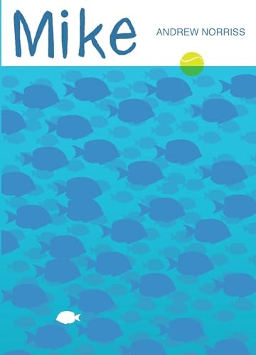 Mike by Norriss, Andrew Book The Fast Free ShippingFREE US DELIVERY | ISBN: 1788450094 | Quality Books