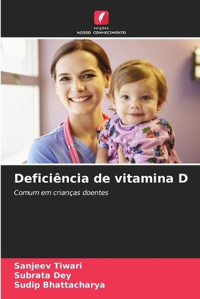 Deficincia de vitamina D by Sanjeev Tiwari (Portuguese) Paperback Book
