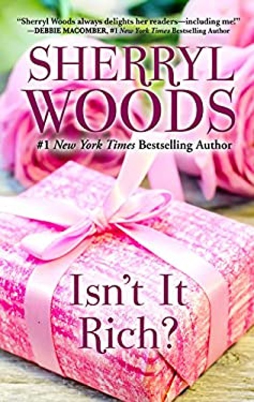 Isn't It Rich? Hardcover Sherryl WoodsFree US Delivery | ISBN:1410491110