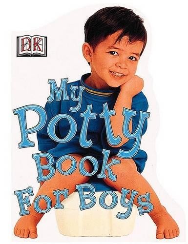 My Potty Book for Boys (Potty Books) by DK Publishing Book The Fast FreeFREE US DELIVERY | ISBN: 0789448890 | Quality Books