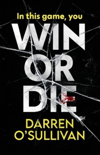 Darren O'Sullivan Win or Die (Paperback)Another great item from Rarewaves USA | Free delivery!