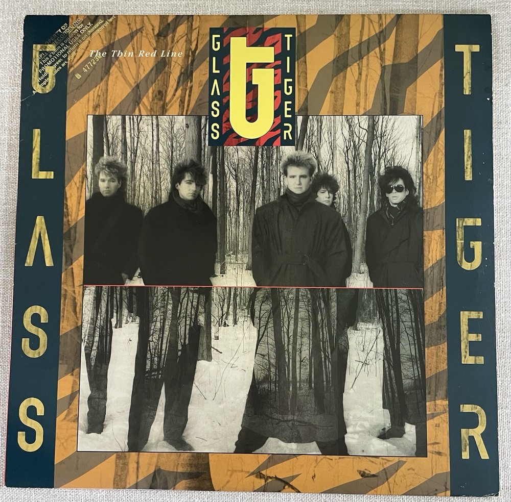 Glass Tiger - The Thin Red Line (1986) Vinyl LP Rare MINT / NM PROMO COPY!!
