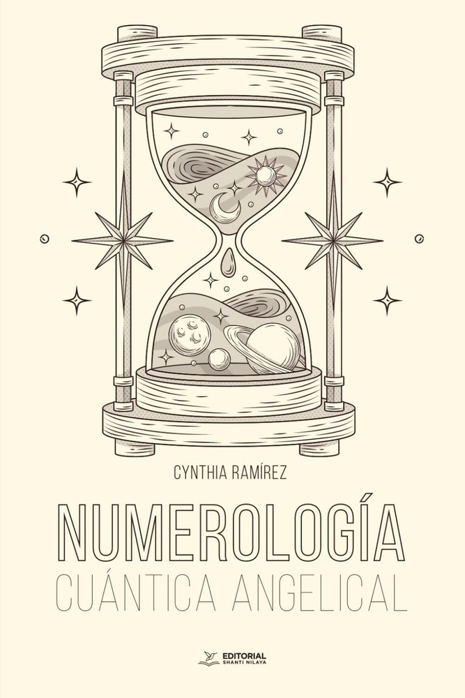 Numerología Cuántica Angelical (Spanish Edition)