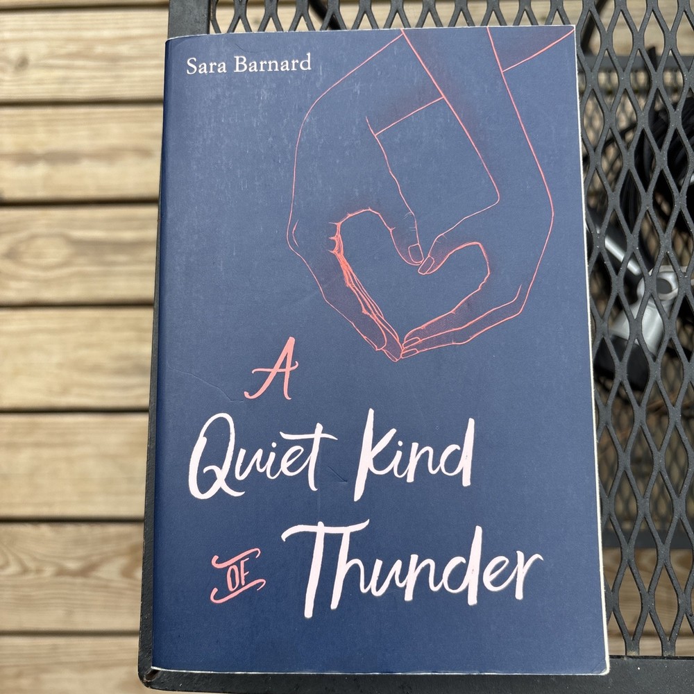 A Quiet Kind of Thunder - Paperback By Barnard, Sara - VERY GOOD