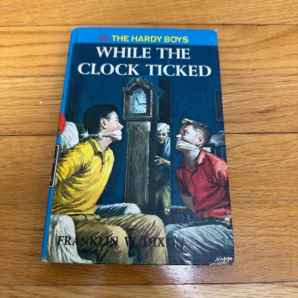 Hardy Boys Hardcover While The Clock Ticked Franklin W. Dixon 1962