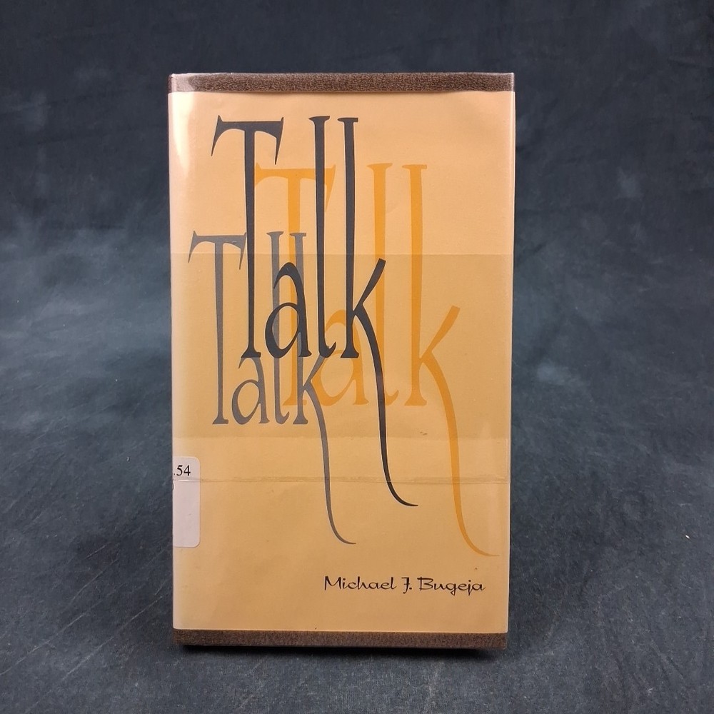 Talk Michael J Bugeja 1997 HC DJ Ex Library Poetry Univ Arkansas Press