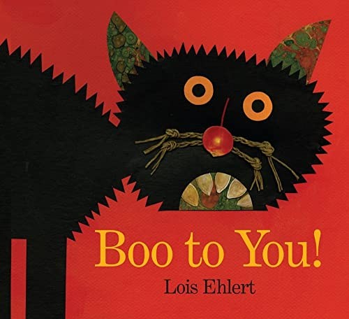 Boo to You!, Ehlert, Lois