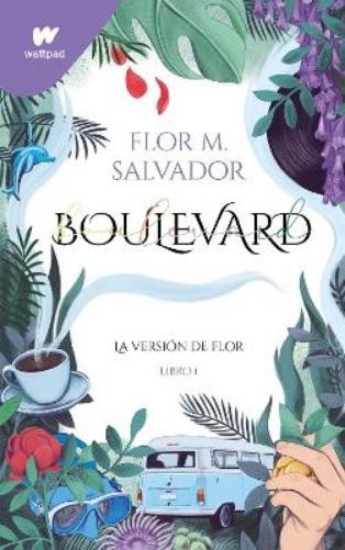Flor Salvador Boulevard (Spanish Edition) (Paperback) Wattpad. BoulevardAnother great item from Rarewaves USA | Free delivery!