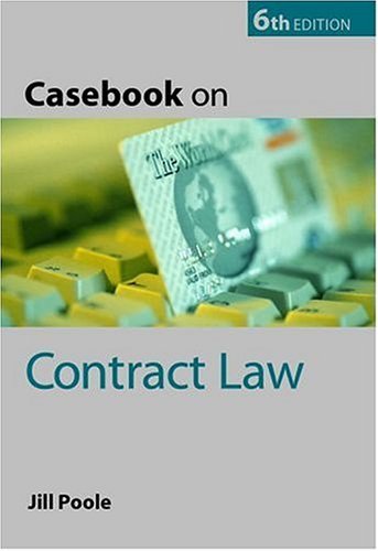 Casebook on Contract Law By Jill Poole. 9780199260591