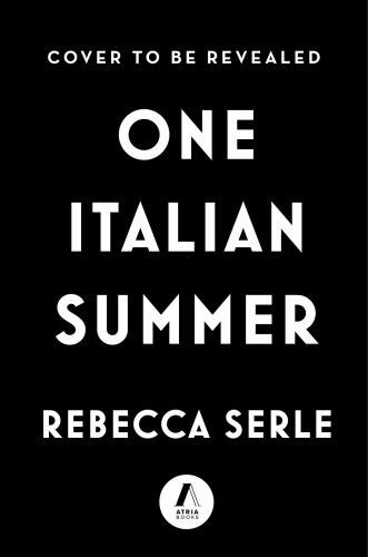One Italian Summer, Paperback by Serle, Rebecca, Brand New, Free shipping in ...