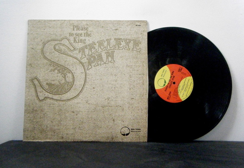 STEELEYE SPAN LP Please to see the king 1971 Big Tree   vinyl