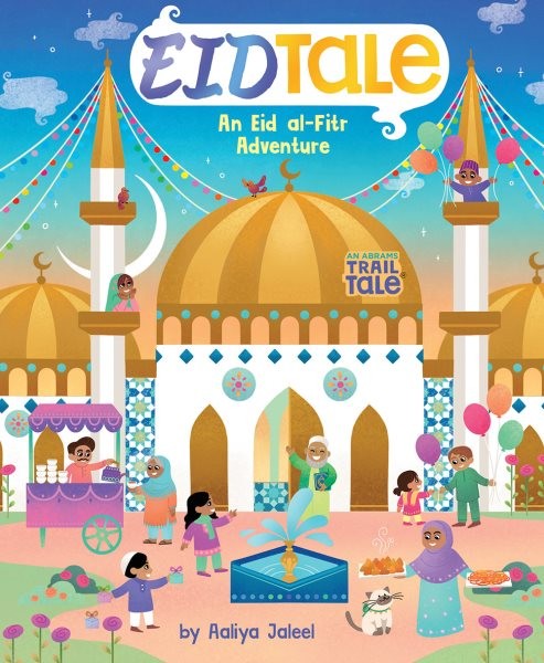Eidtale : An Eid Al-Fitr Adventure, Hardcover by Jaleel, Aaliya, Like New Use...