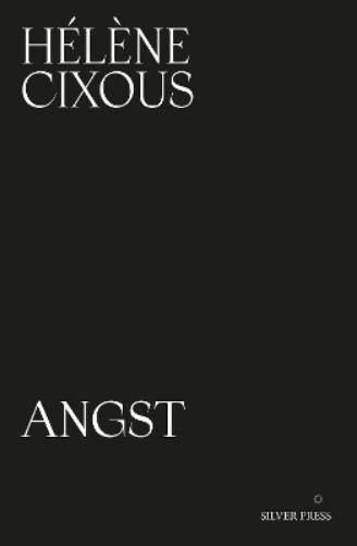 Hélène Cixous Angst (Paperback)Another great item from Rarewaves USA | Free delivery!