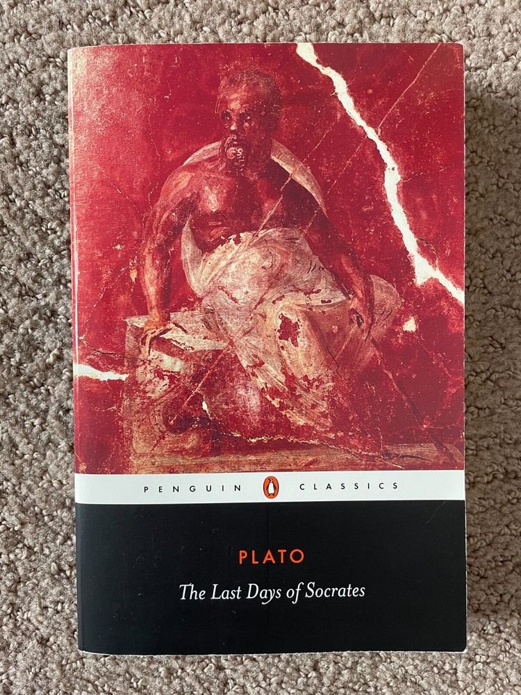 Plato: The Last Days of Socrates : Euthyphro; Apology; Crito; Phaedo (English)