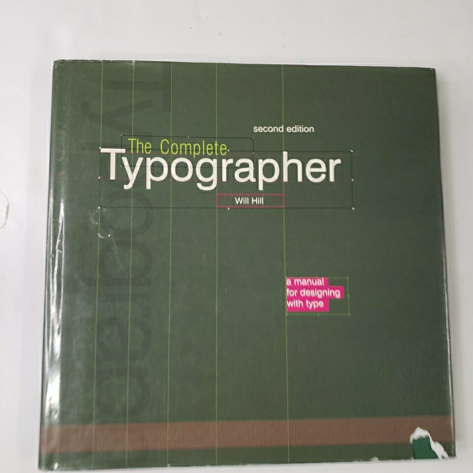 The Complete Typography by Will Hill (2005, Trade Paperback, Revised edition)