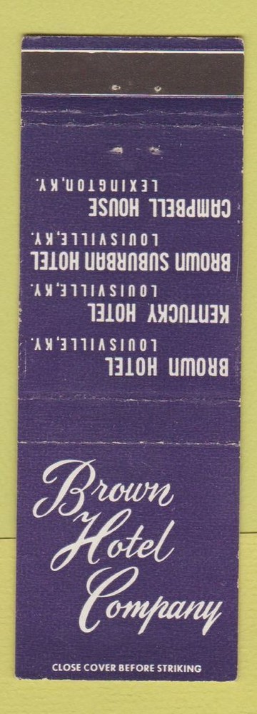 Matchbook Cover - Brown Hotel Company Louisville Lexington KY