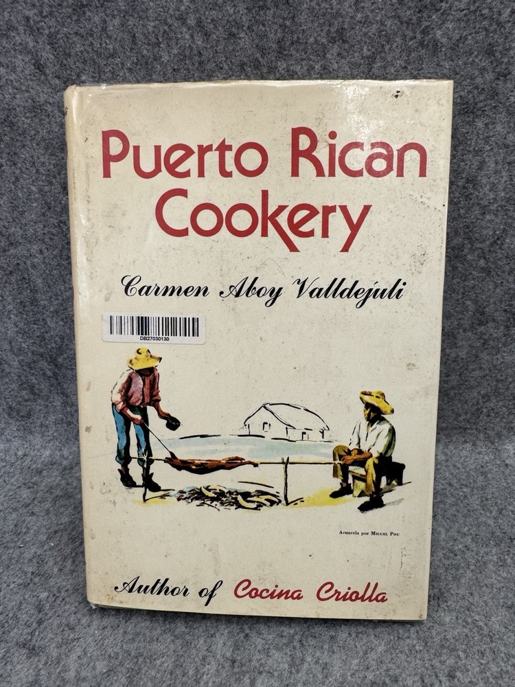 Puerto Rican Cookery 1975 HC/DJ Carmen Aboy Valldejuli 1st Ed