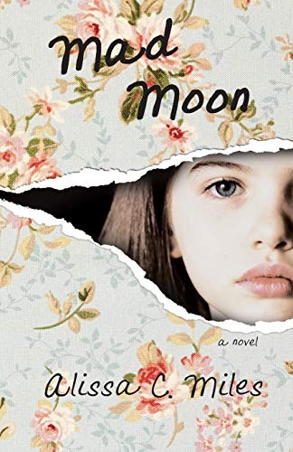 Mad Moon, Miles, Alissa C.