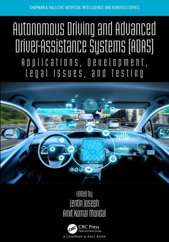 Autonomous Driving and Advanced Driver-Assistance Systems (ADAS) : Applicatio...
