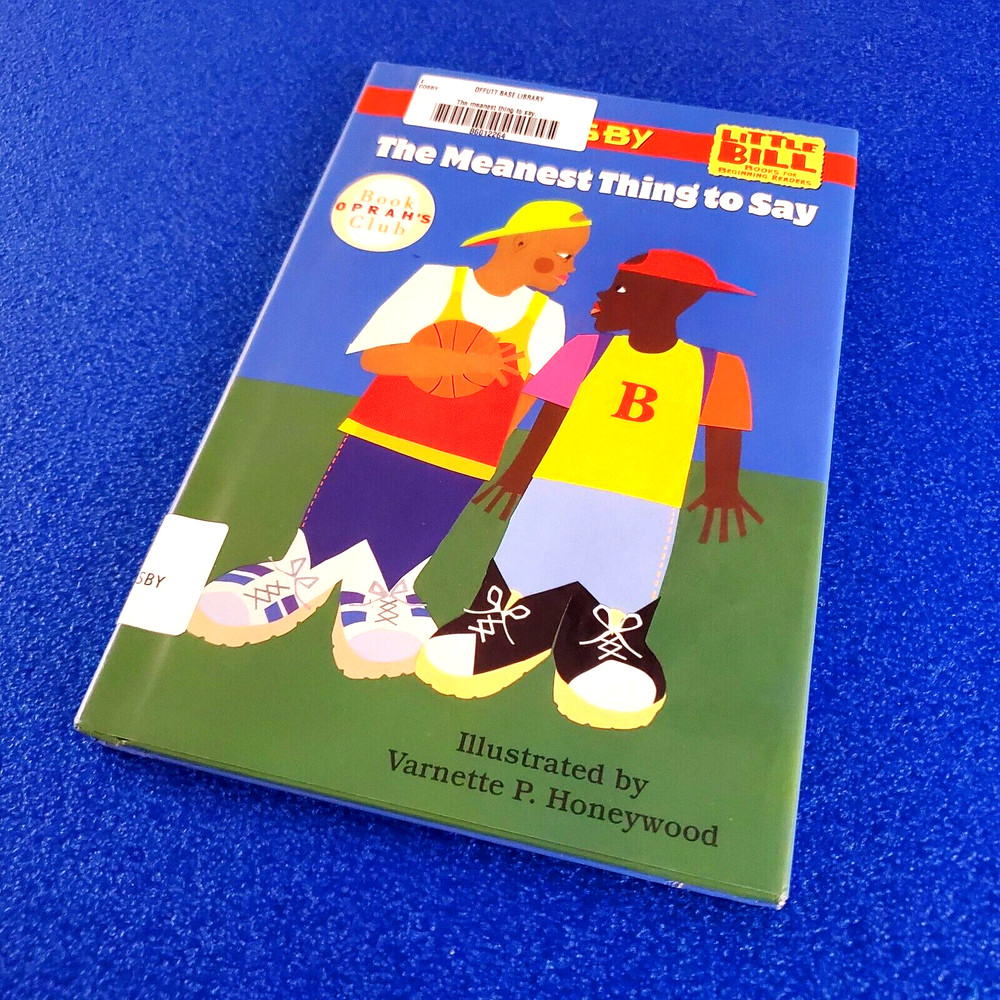 Little Bill: The Meanest Thing To Say By Bill Cosby Hardcover Kids Book