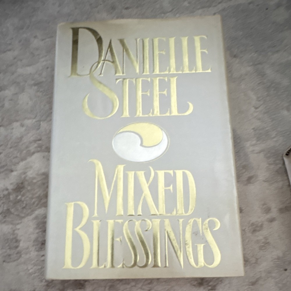 Danielle Steel Mixed Blessings Hardcover Novel w/ Dust Jacket Drama Fiction