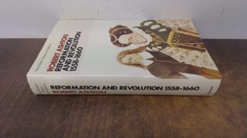 Reformation and Revolution, 1558-1660: V 4 (Paladi... by Ashton, Robert HardbackFREE US DELIVERY | ISBN: 0246106662 | Quality Books