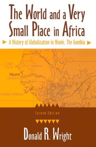The World and a Very Small Place in Africa: A History of Globalization in Niumi,