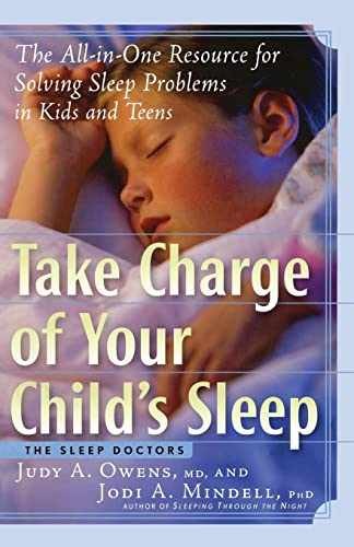 Take Charge of Your Child's Sleep: - Paperback, by Owens Judith A.; - Very Good