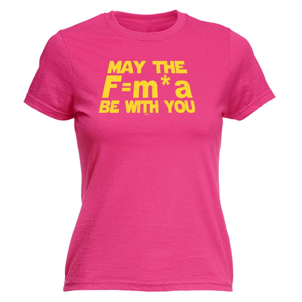May The Force Be With You F M A - Womens T Shirt Funny T-Shirt Gift Novelty
