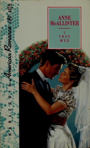 I Thee Wed by Anne McAllister, Good Book
