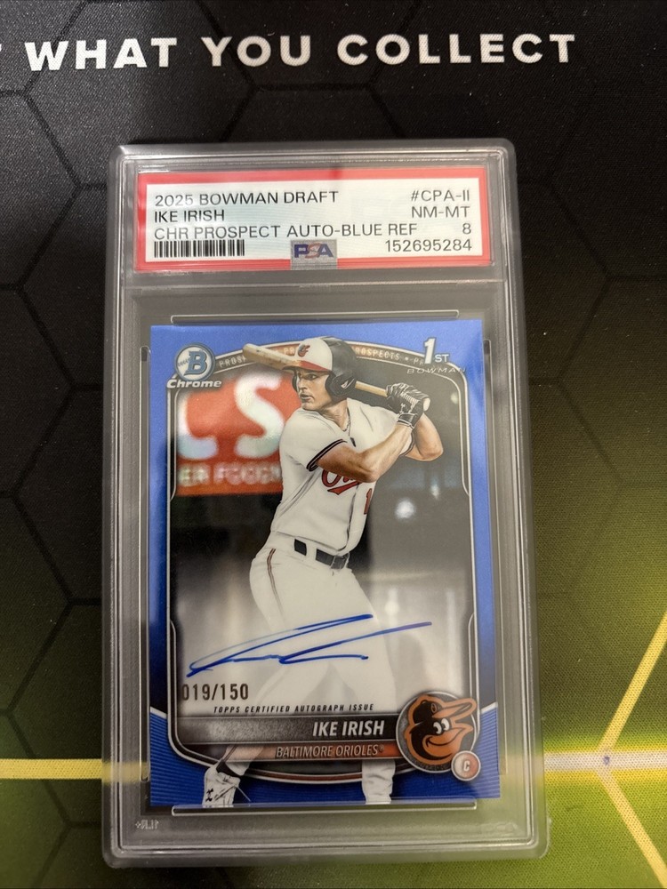Ike Irish 2025 Bowman Chrome Draft 1St Blue Refractor Auto /150 Orioles Psa8