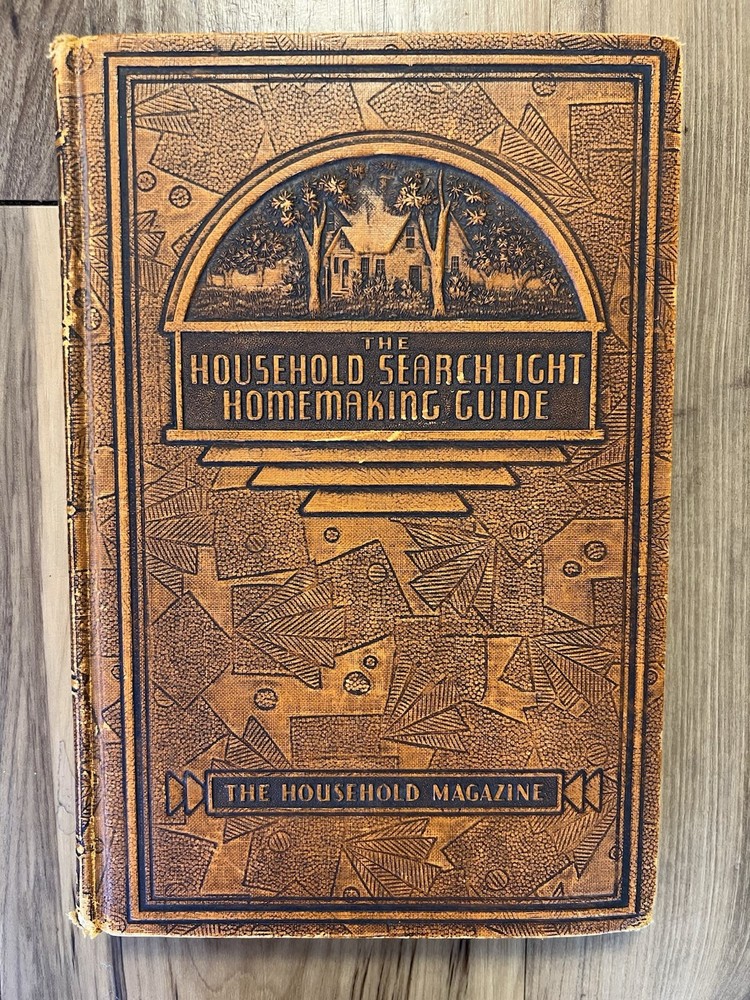 The Household Searchlight Homemaking Guide First Edition 1937 hardcover book