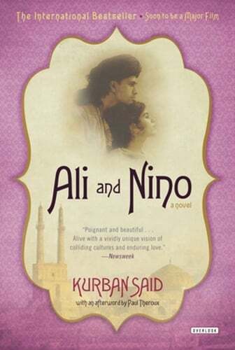 Ali and Nino: A Love Story by Kurban Said: Used