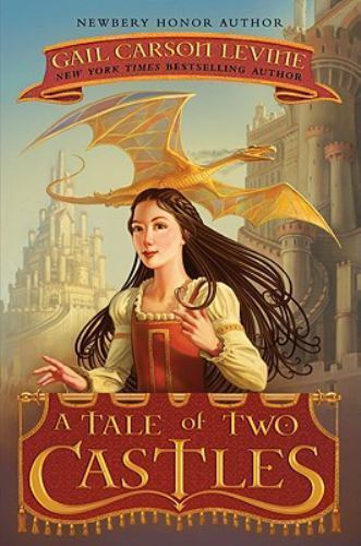 A Tale of Two Castles by Levine, Gail Carson, Acceptable Book