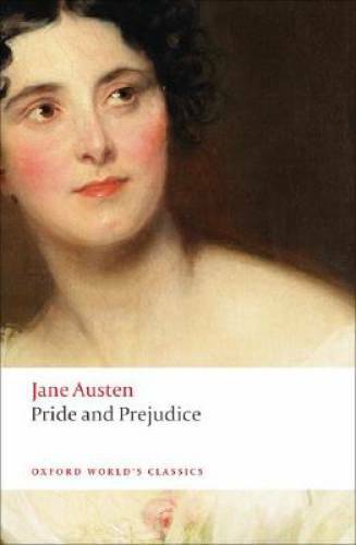 Pride and Prejudice Oxford Worlds Classics Paperback by Jane Austen in Good Condition  