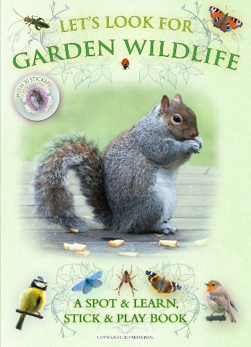 Let's Look for Garden Wildlife By Caz Buckingham, Andrea Pinning