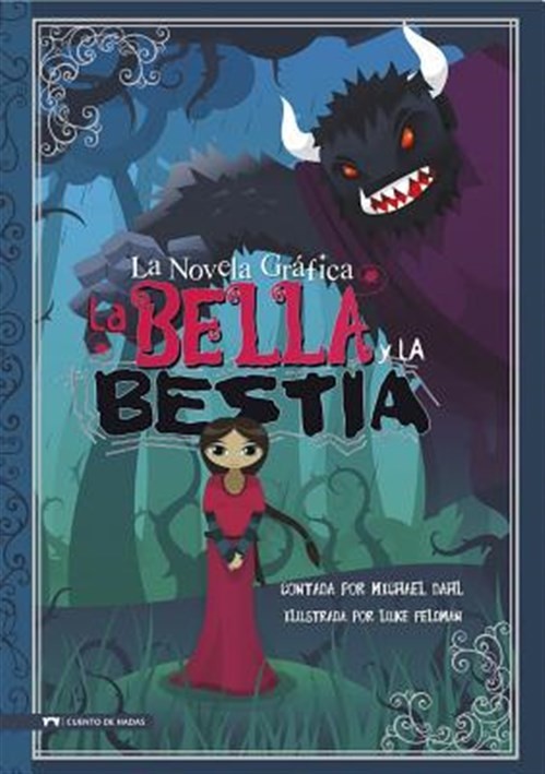 La Bella y La Bestia/ Beauty and the Beast : La Novela Grafica, Paperback by ...