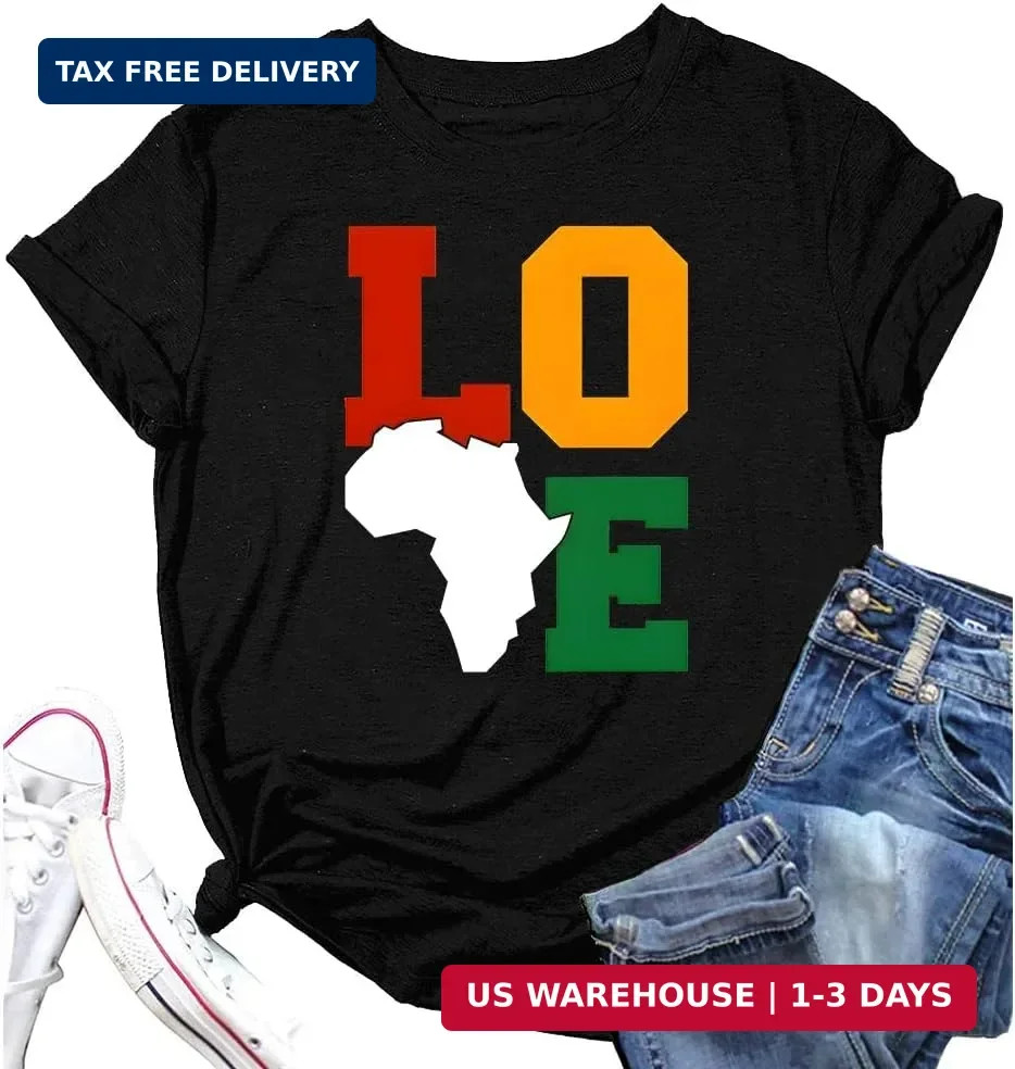Black Pride Love T-Shirt for Women Juneteenth Black History Month Short Shirt To