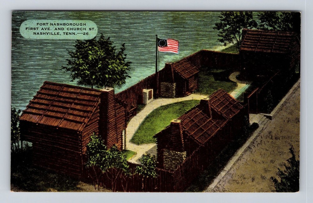 Nashville TN- Tennessee, Fort Nashborough First Avenue Church, Vintage Postcard