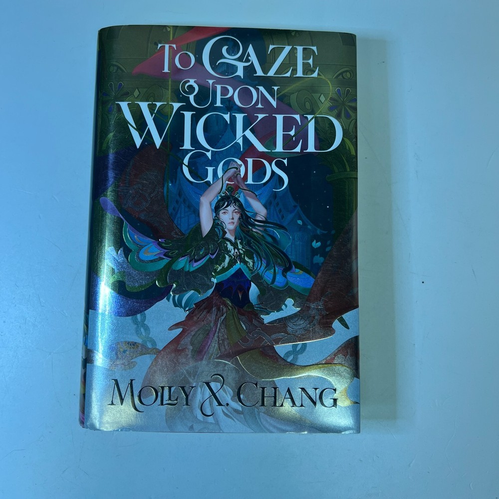 To Gaze Upon Wicked Gods by Molly X Chang Illumicrate Exclusive First Edition
